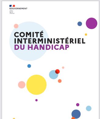 Logo du Gouvernement en haut à gauche. Titre : Comité interministériel du handicap.